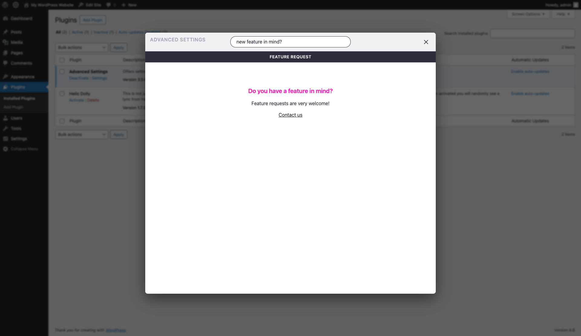 Send a feature request if you are missing a feature