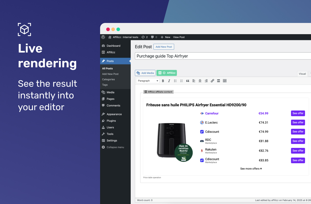 Affiliation content can be added as a dynamic block to the classic editor to see results live.