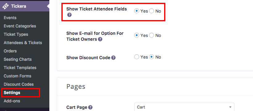The setting "Tickera > Settings > General > Show Ticket Attendee Fields" set to YES