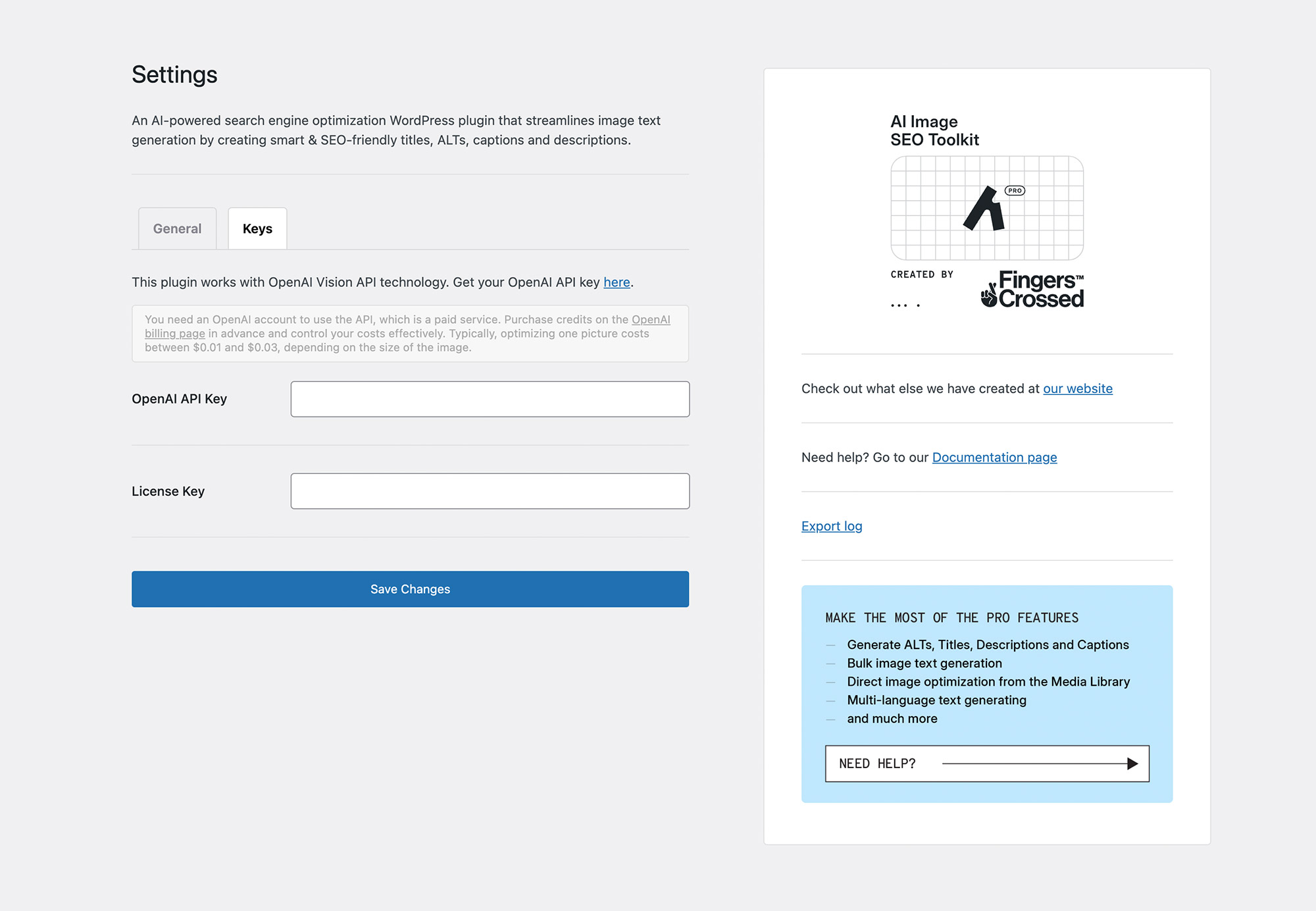 You need an OpenAI API key to start using the plugin