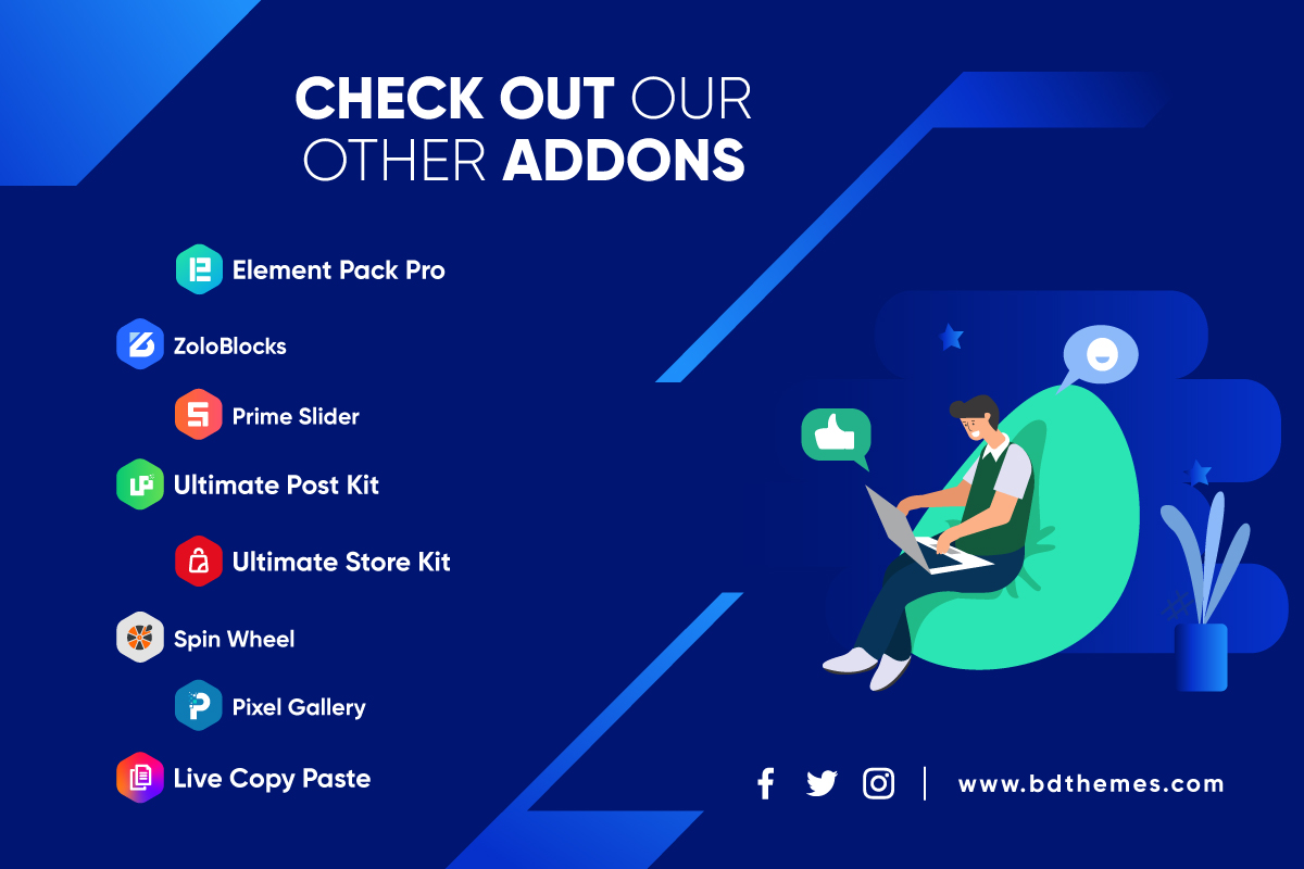 Checkout our other Addons
