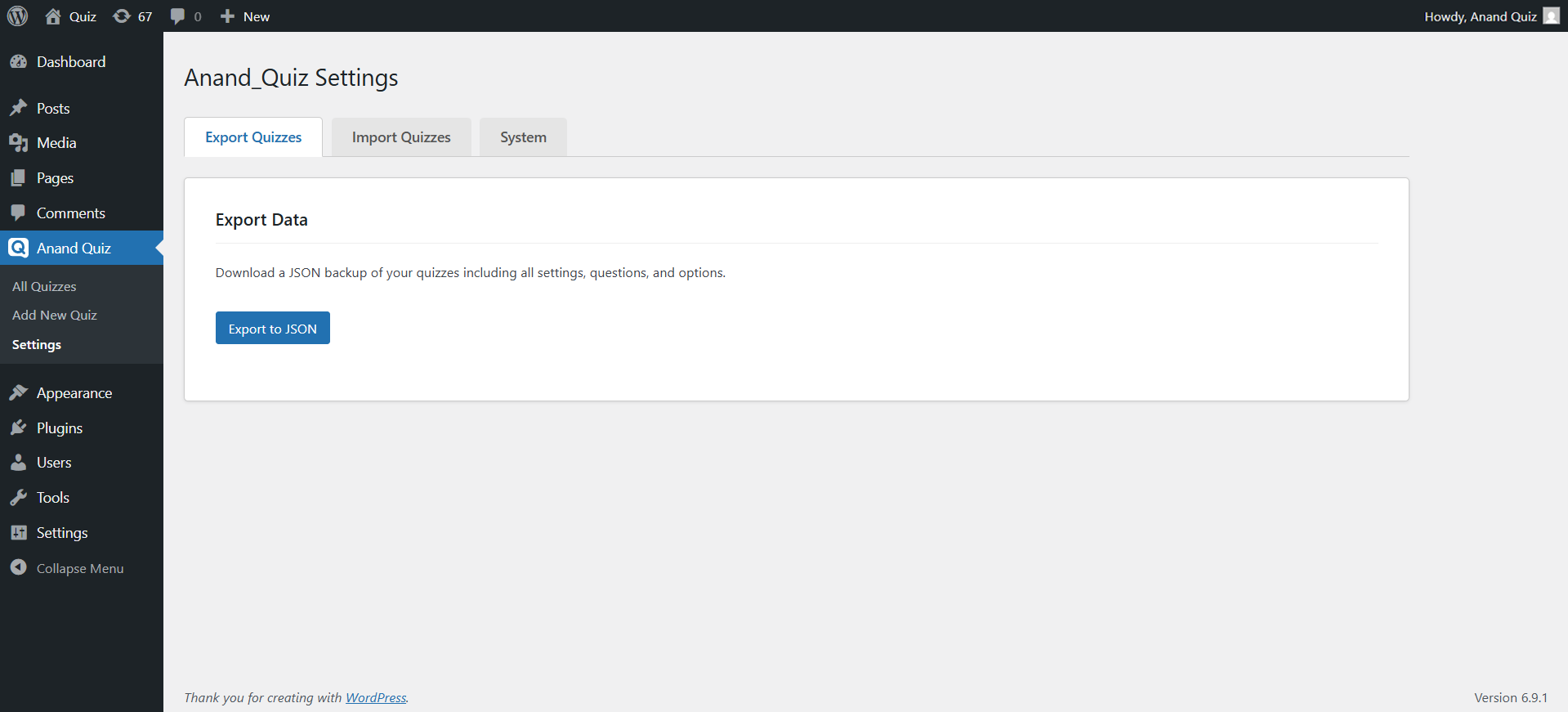 **Quiz Settings** - Easy import and export tools.