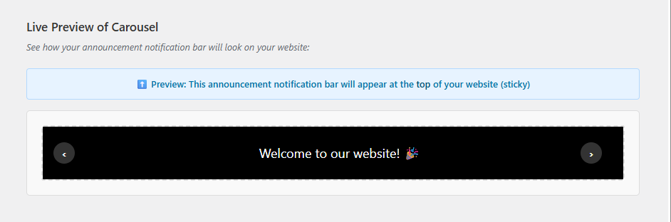 Carousel style announcment notification bar preview