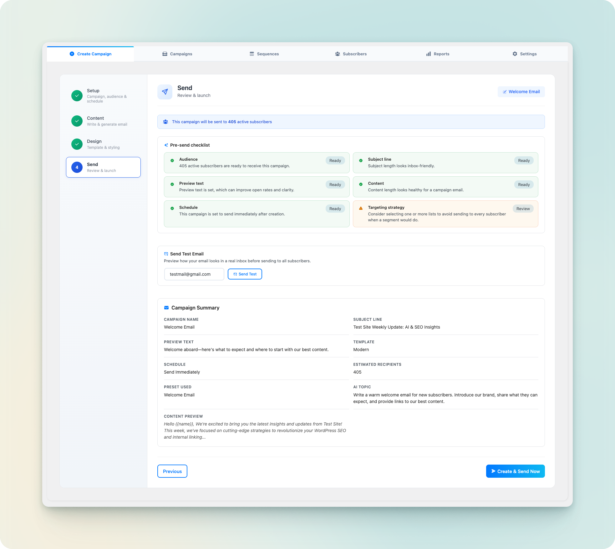 **Pre-Send Review** – Review campaign details, test emails, and launch with confidence.