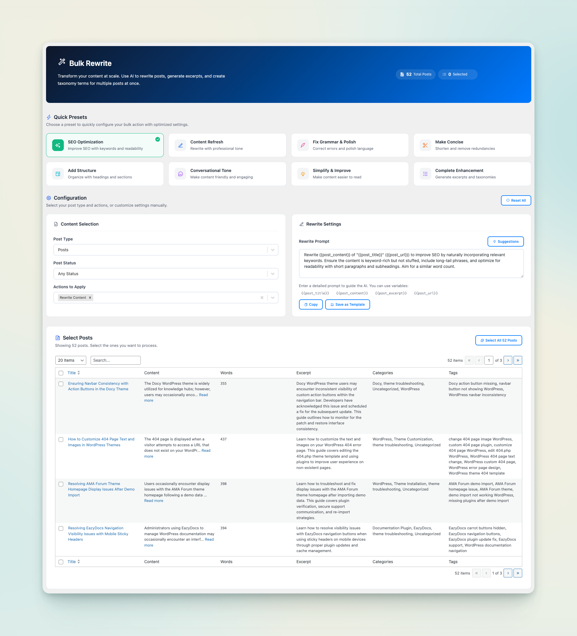 **Bulk Rewrite** – Rewrite multiple posts simultaneously with consistent tone control.