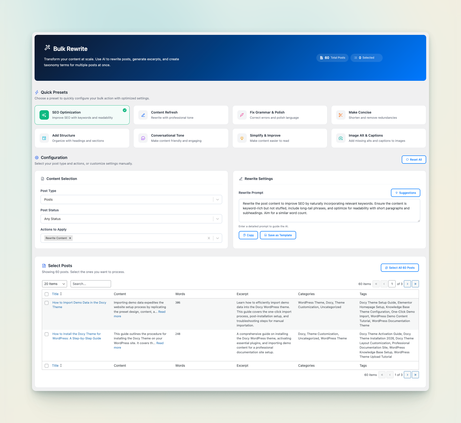 **Bulk Rewrite** – Rewrite multiple posts simultaneously with consistent tone control.