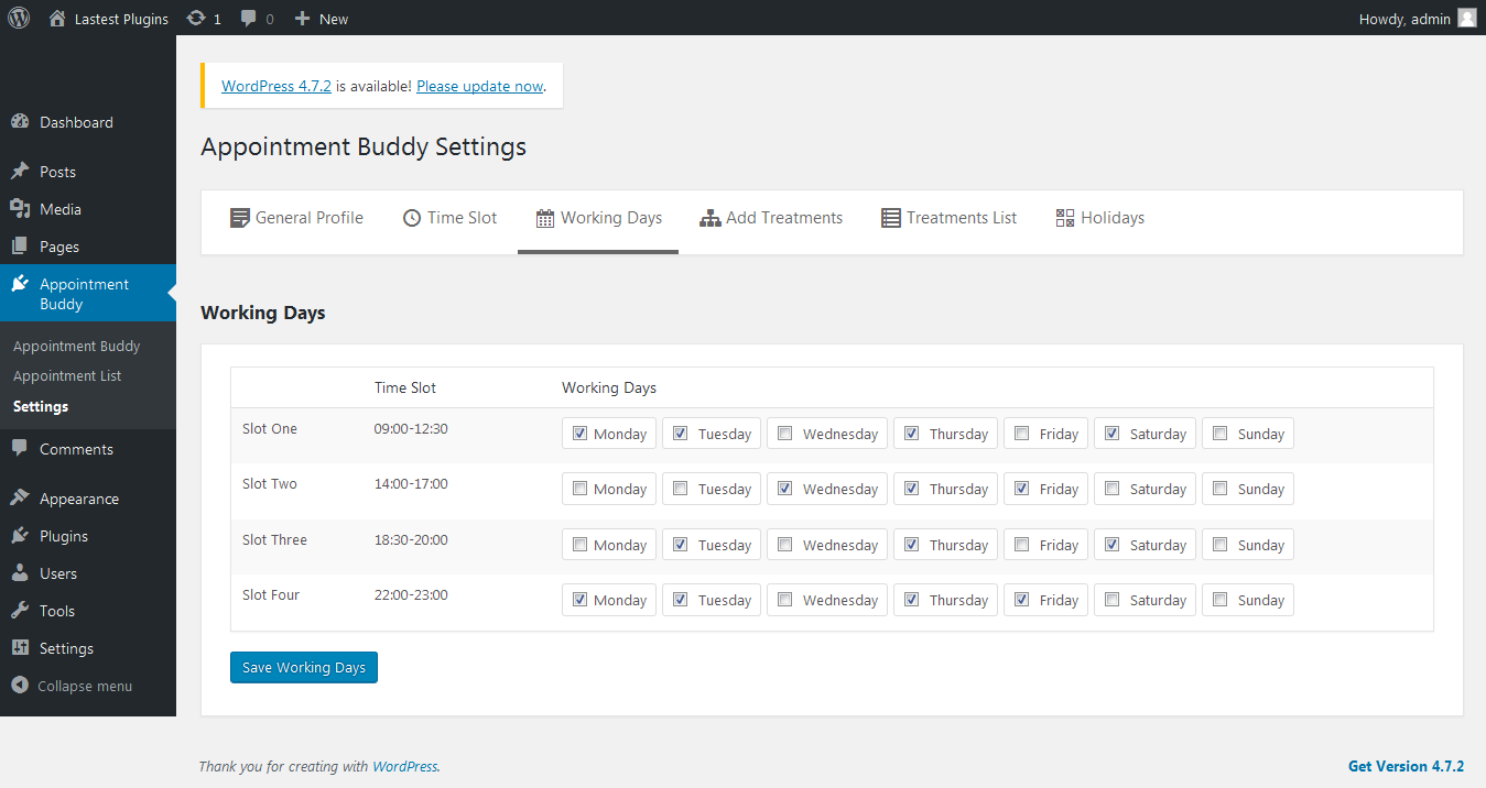 View Settings -> Add Working days according to time slots