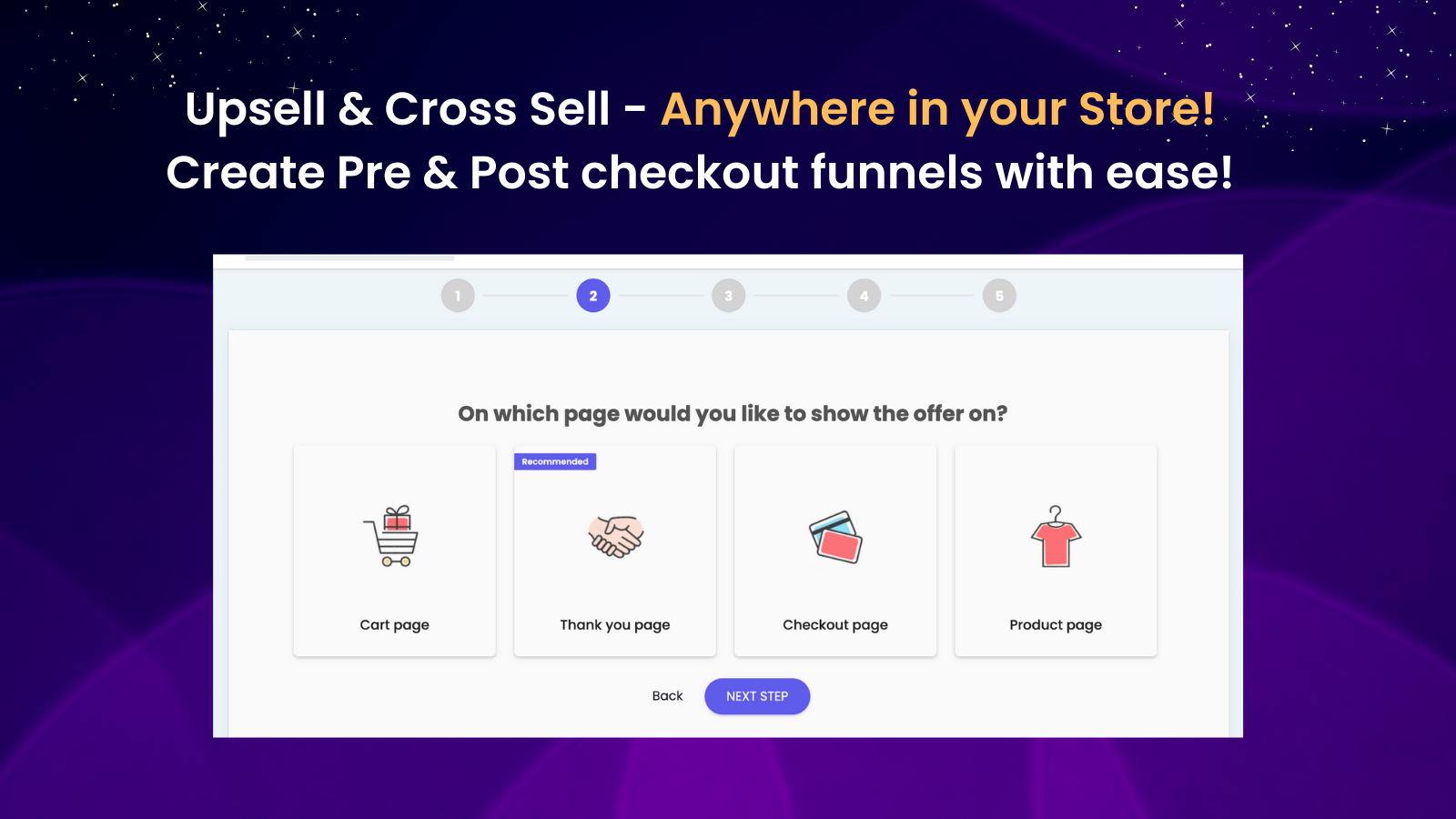 Upsell & Cross sell anywhere in your store.