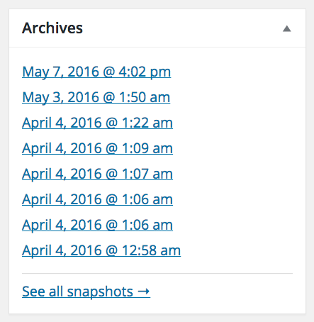 "Archives" metabox that shows all existing snapshots when editing a post/page/term/etc.