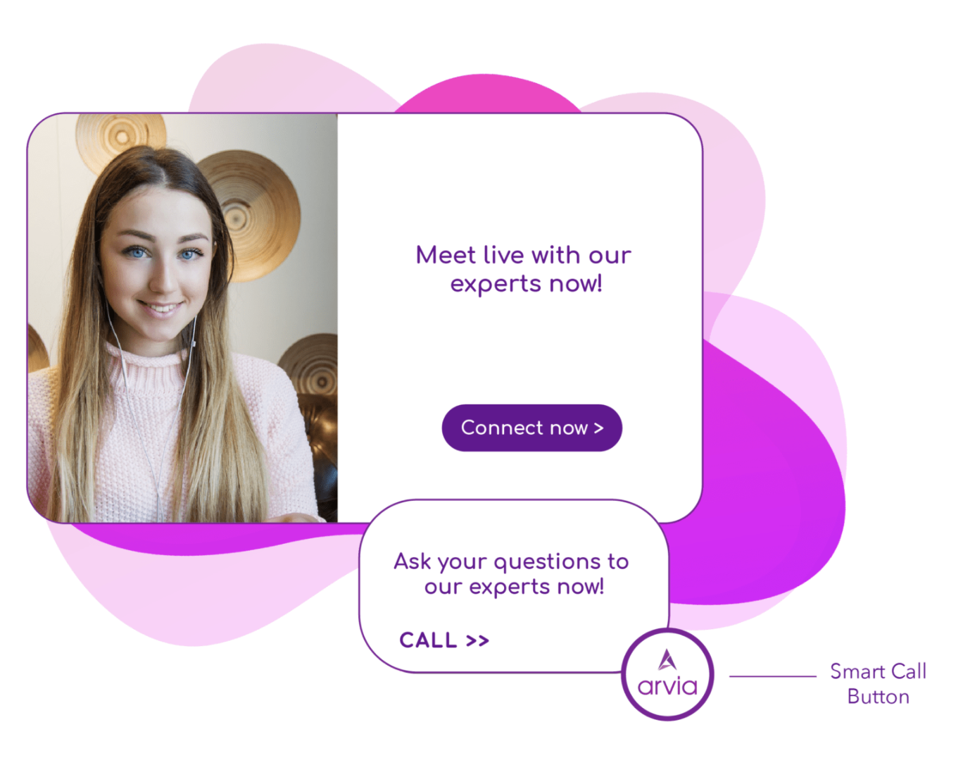Arvia Video Chat Widget is a smart video call button which will display on your website in a flash. Customers can reach you by clicking it easily.