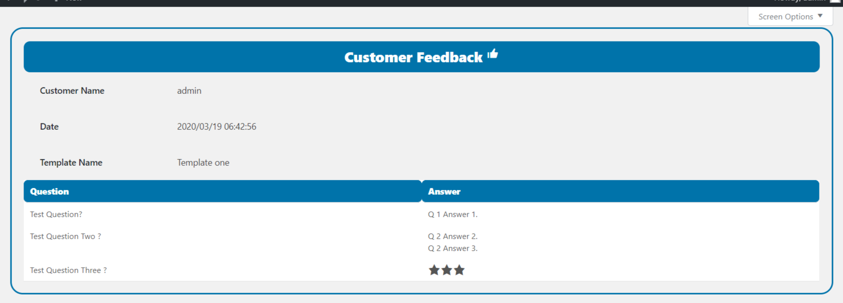 Customer feedback details with multiple answer.