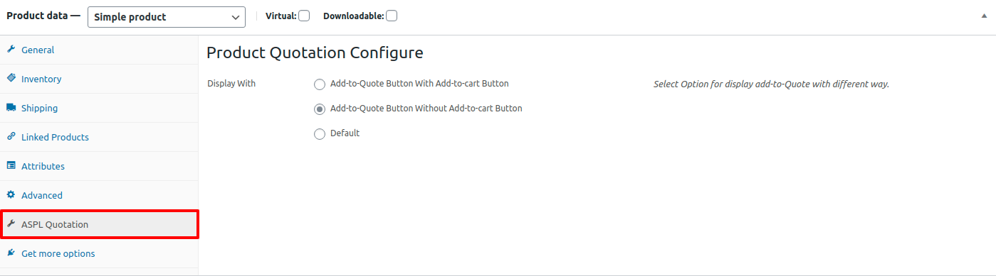 Admin can configure add to quote button for particular product in product tab ‘ASPL Quotation’.