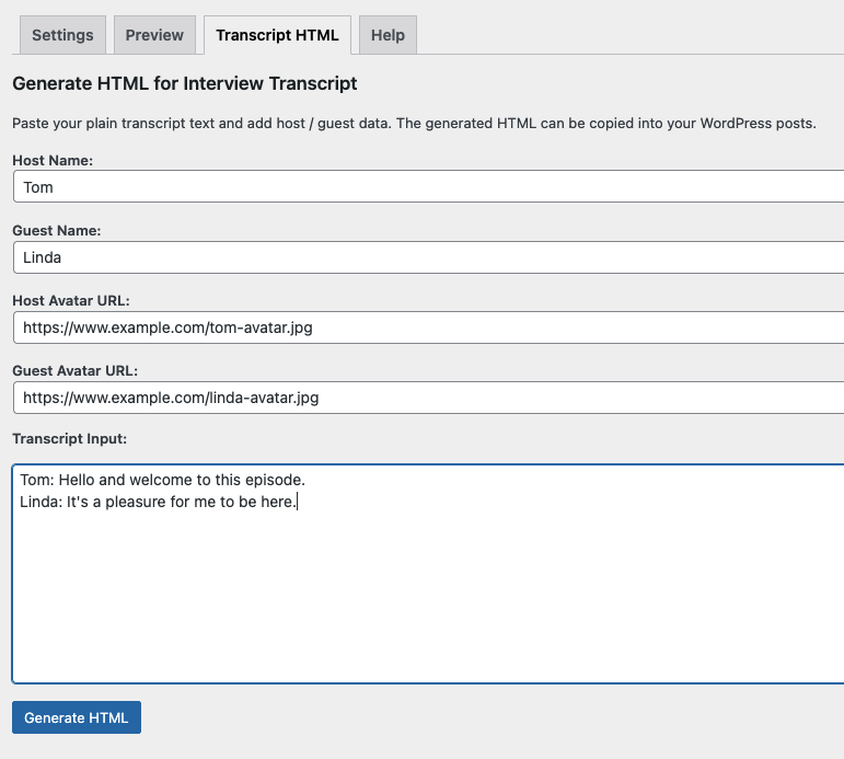 How to fill in the form fields to generate the HTML for the transcript view
