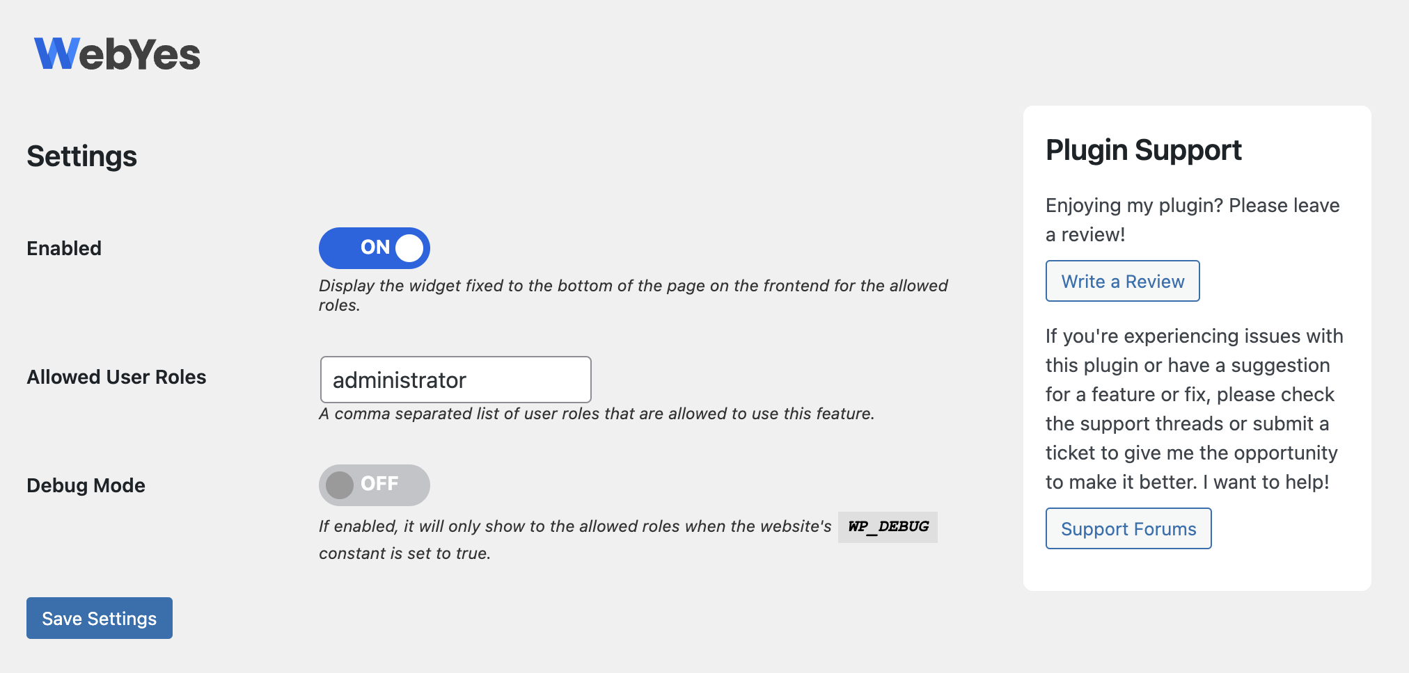 Screenshot of the settings screen in the WordPress backend. It shows the default settings where "Enabled" is turned on, "Allowed User Roles" is set to "administrator" and "Debug Mode" is turned off.