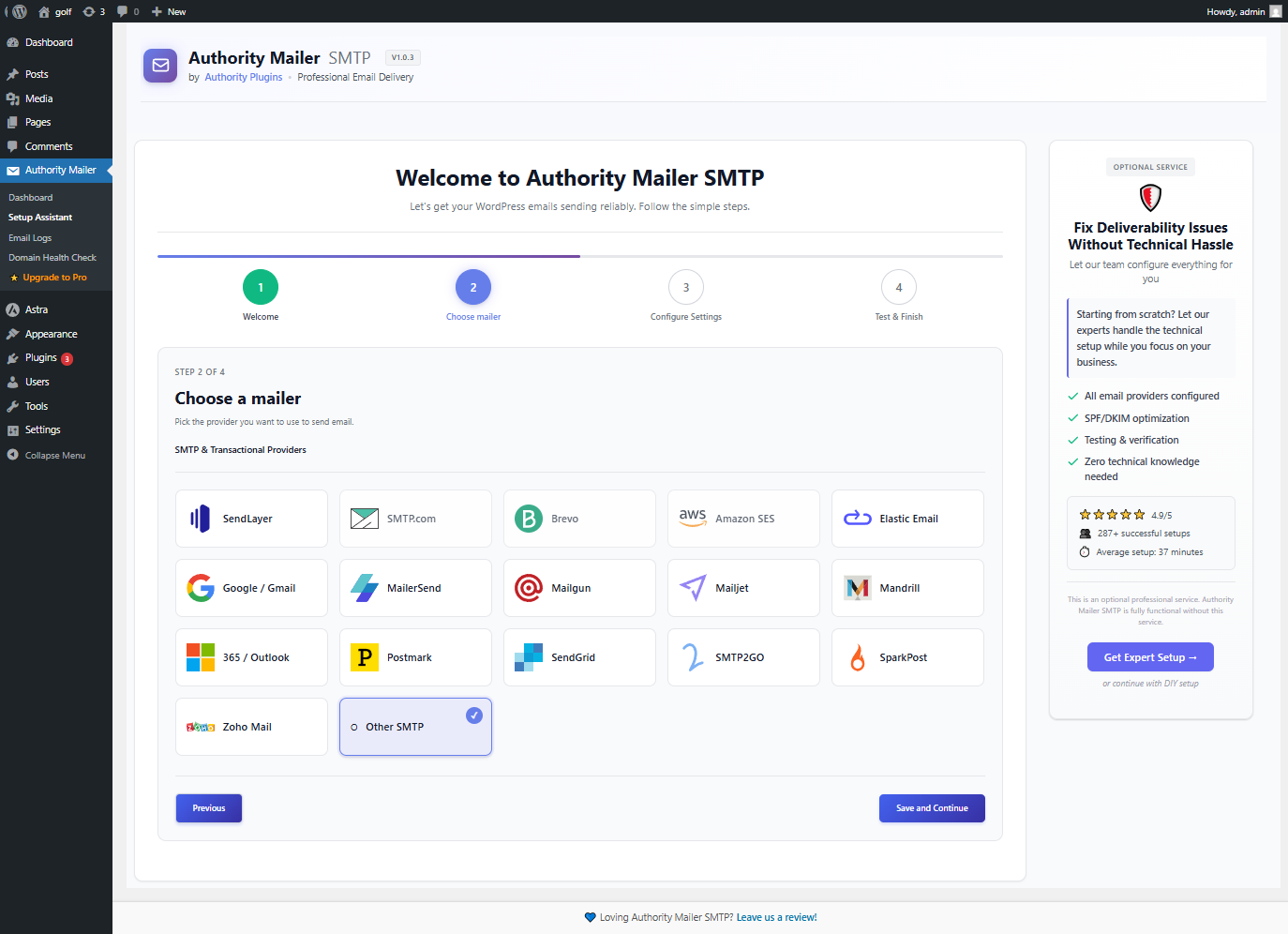 Choose your SMTP or email service provider (Gmail, Outlook, SendGrid, Mailgun & more)