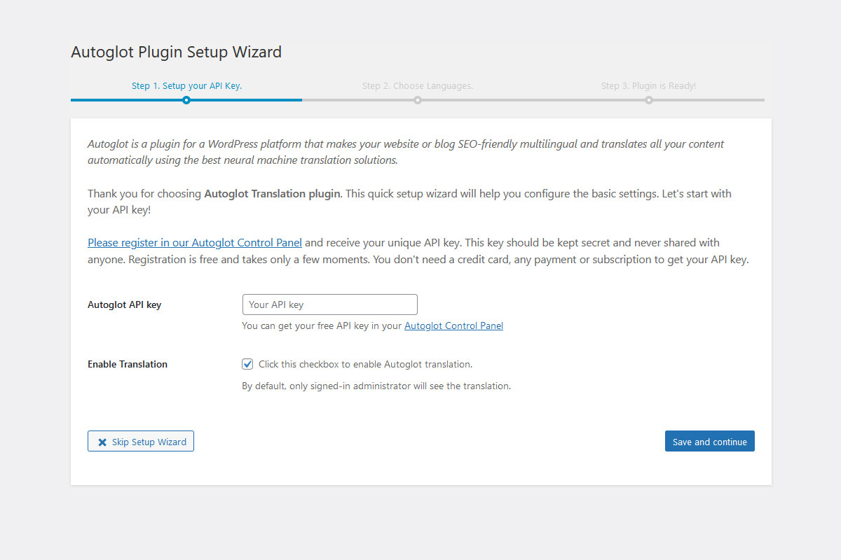 You can change Autoglot settings anytime.
