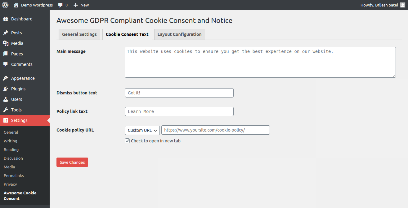 It is used to add all popup text like main message, button text, cookie policy link text and url etc...