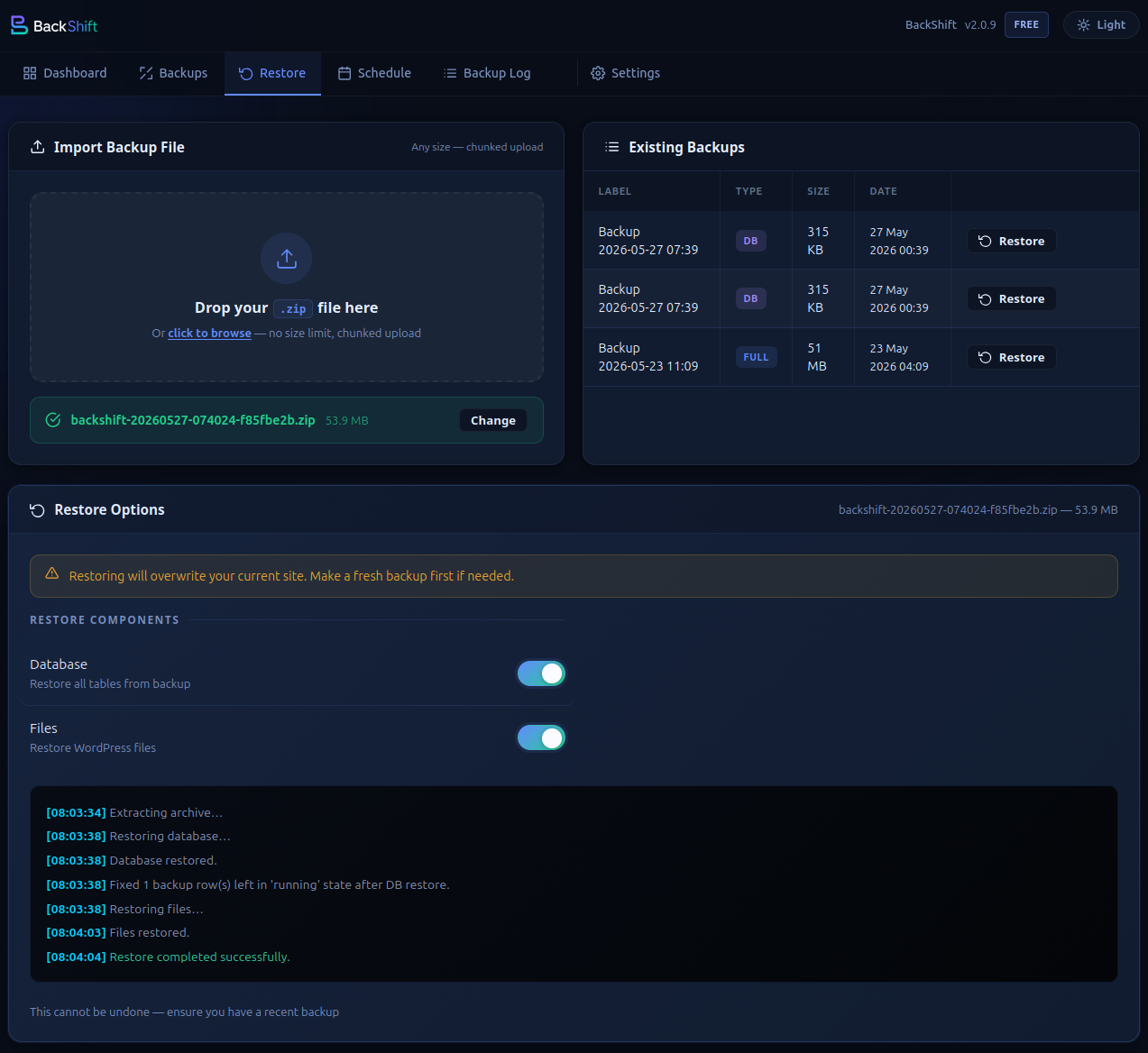 Restore — One-click restore from local or uploaded backup files.