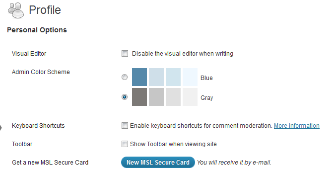 New button added to your profile when you need another MSL Secure Card
