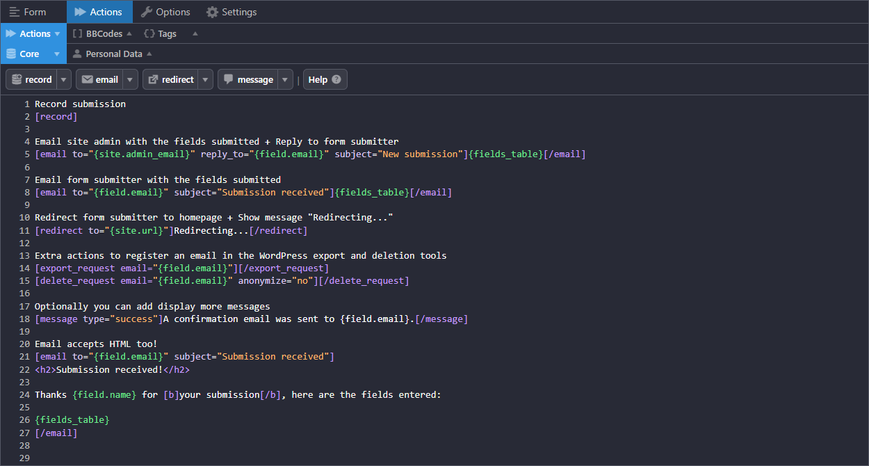 Form editor comes with helper controls to build forms faster.