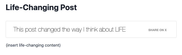 How the shareable quote box looks on the front: readers click to open X with your quote and link.