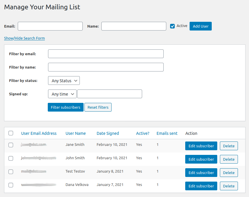 Manage your mailing list, add/edit/delete subscribers