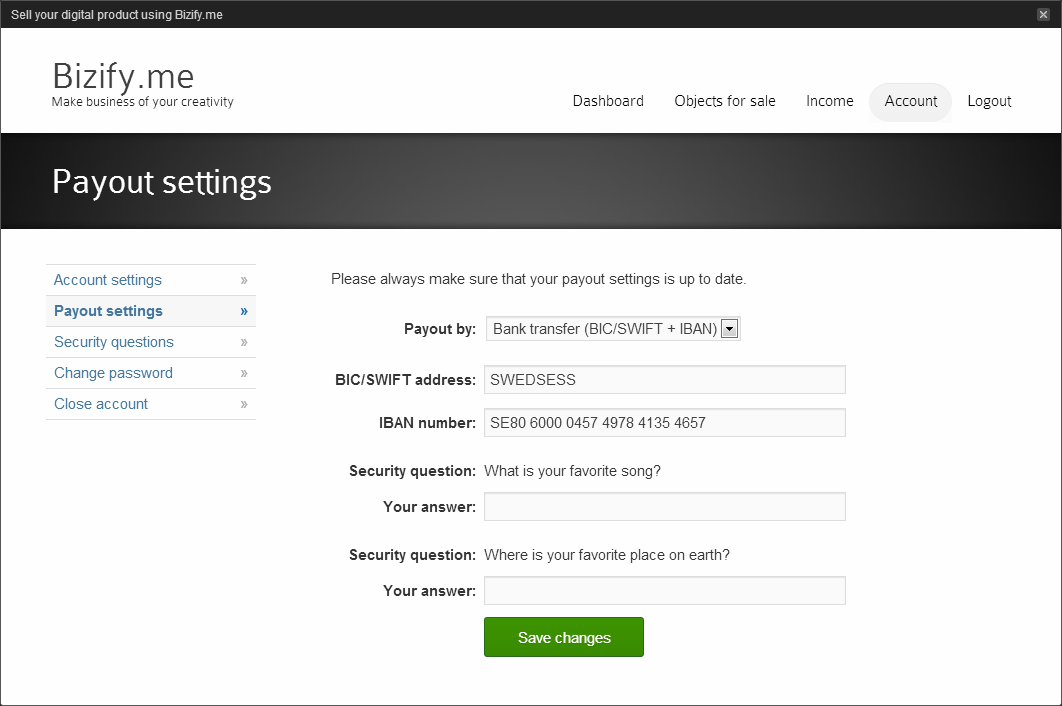 Pay out your earnings to any bank account worldwide!