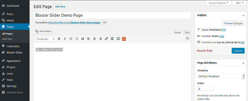 Adding ShortCode of Blaster Slider to the post or page.