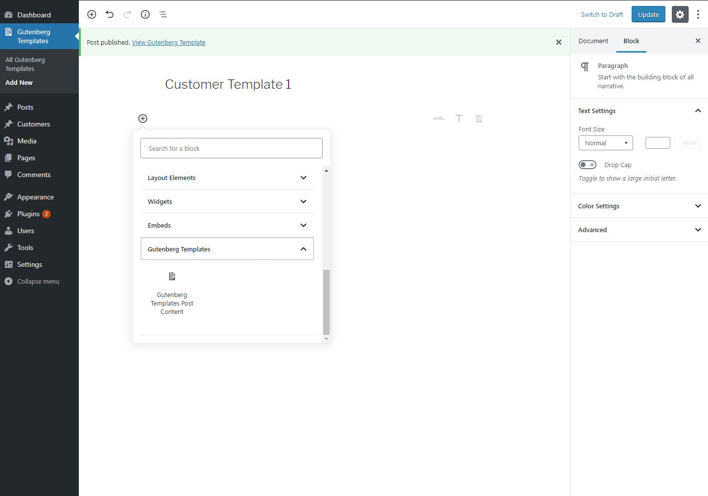 Editing a template and adding the Gutenberg Templates post content block.