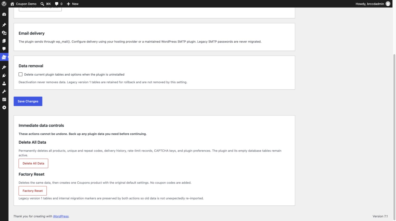 Delete current plugin data or restore factory defaults from Coupon Code Settings.