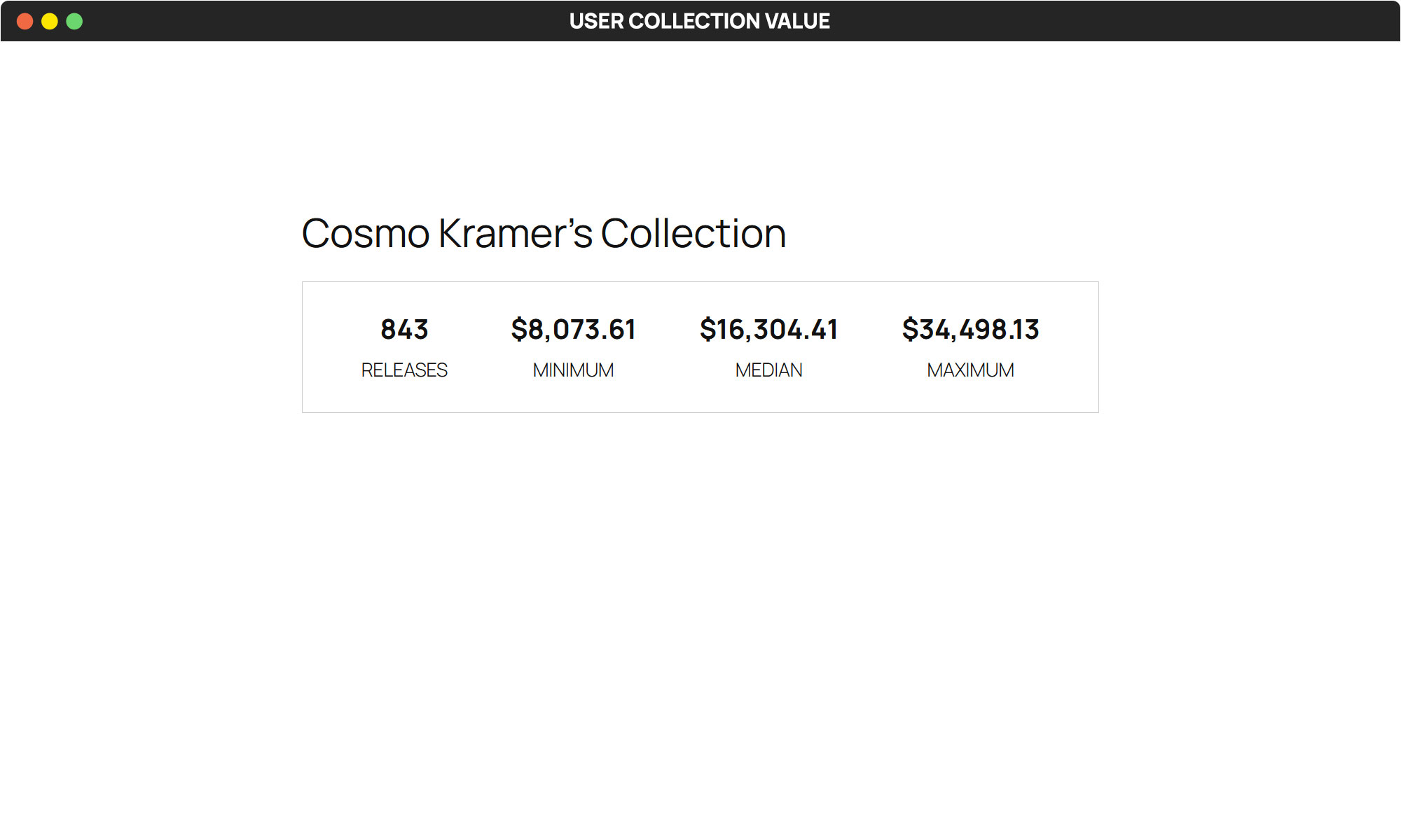 Display user collection value with choice of release count, minimum, median, and maximum value in responsive columned layout