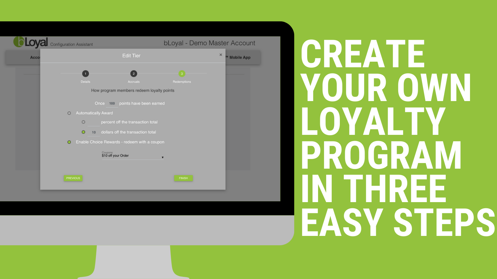 Create your own Loyalty Program in three easy steps