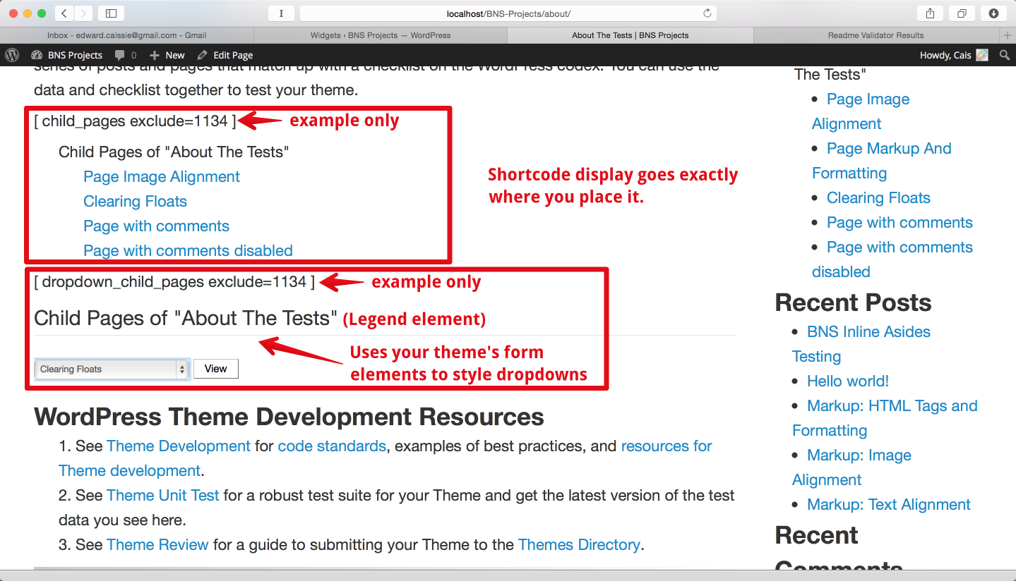 Shortcode displays output exactly where you place it and uses your theme's styles to display the output.