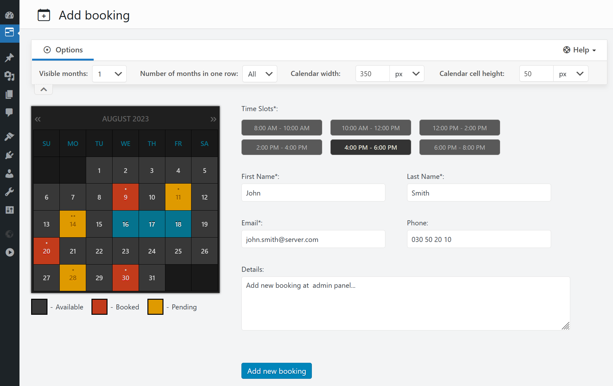 **Add New Bookings.** Quickly create new bookings directly from your admin panel.