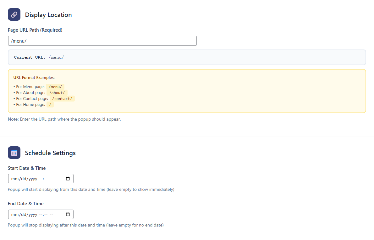 **Display Location and Schedule Settings** — Define page URL path and start/end time for the popup.\