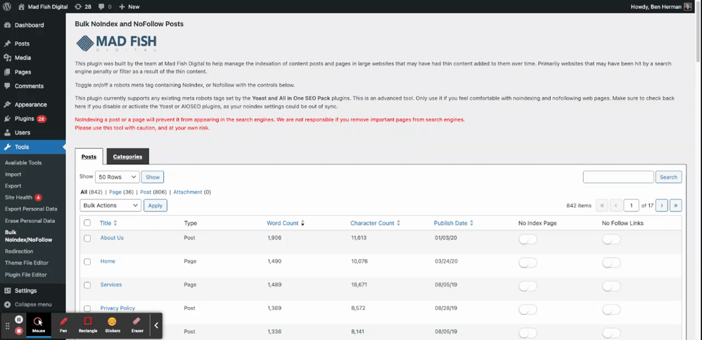 This is a walk through of the interface and how easy it is to bulk noindex and bulk nofollow posts and pages