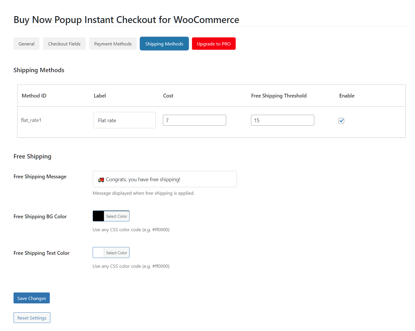 **Shipping Methods**: Customize labels, costs, and free shipping thresholds.
