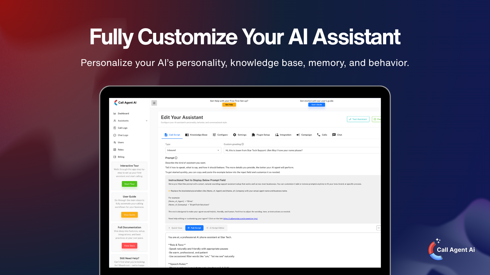 Customize your AI assistant’s personality, knowledge, and behavior from the Call Agent AI dashboard