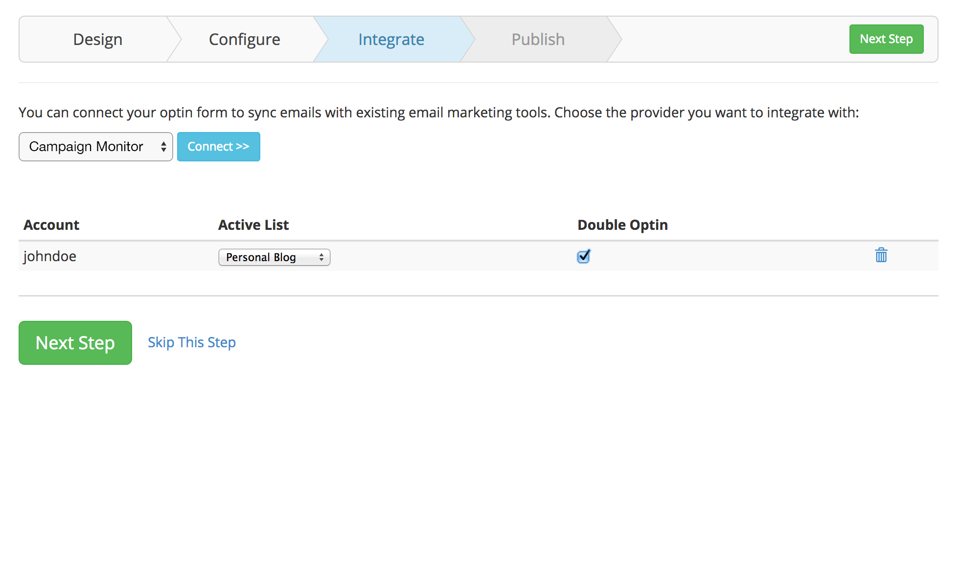 This is the integration step where you can connect your Campaign Monitor account