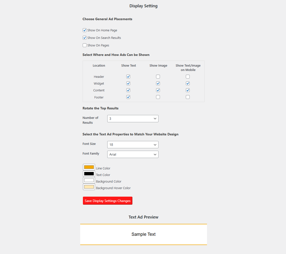 **Display Settings**: Customize the appearance of banners and text ads.