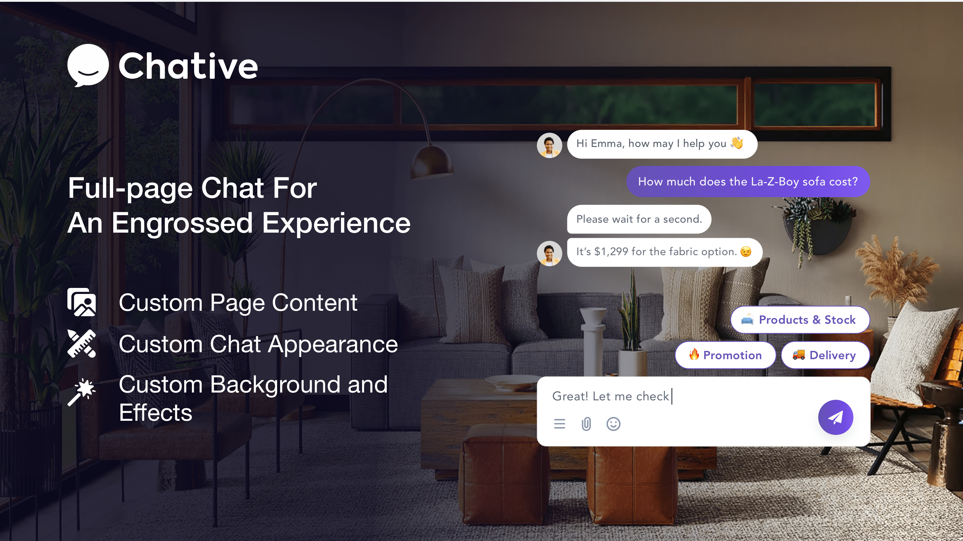 Full-page Chat For An Engrossed Experience.