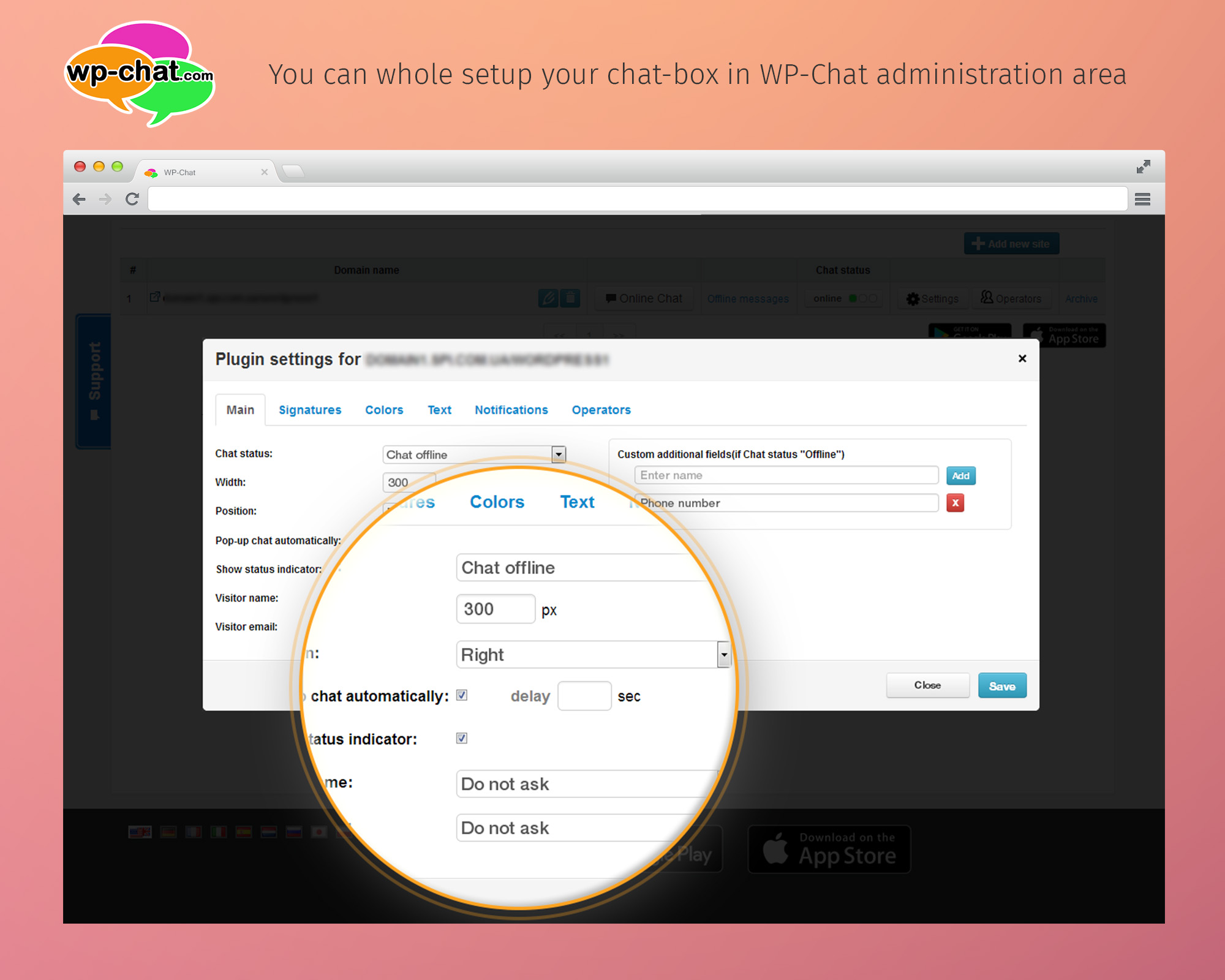 Fully customizable chat-box interface possesses the wide range of colors and texts to make it looks pretty, user-friendly and attractive on website.