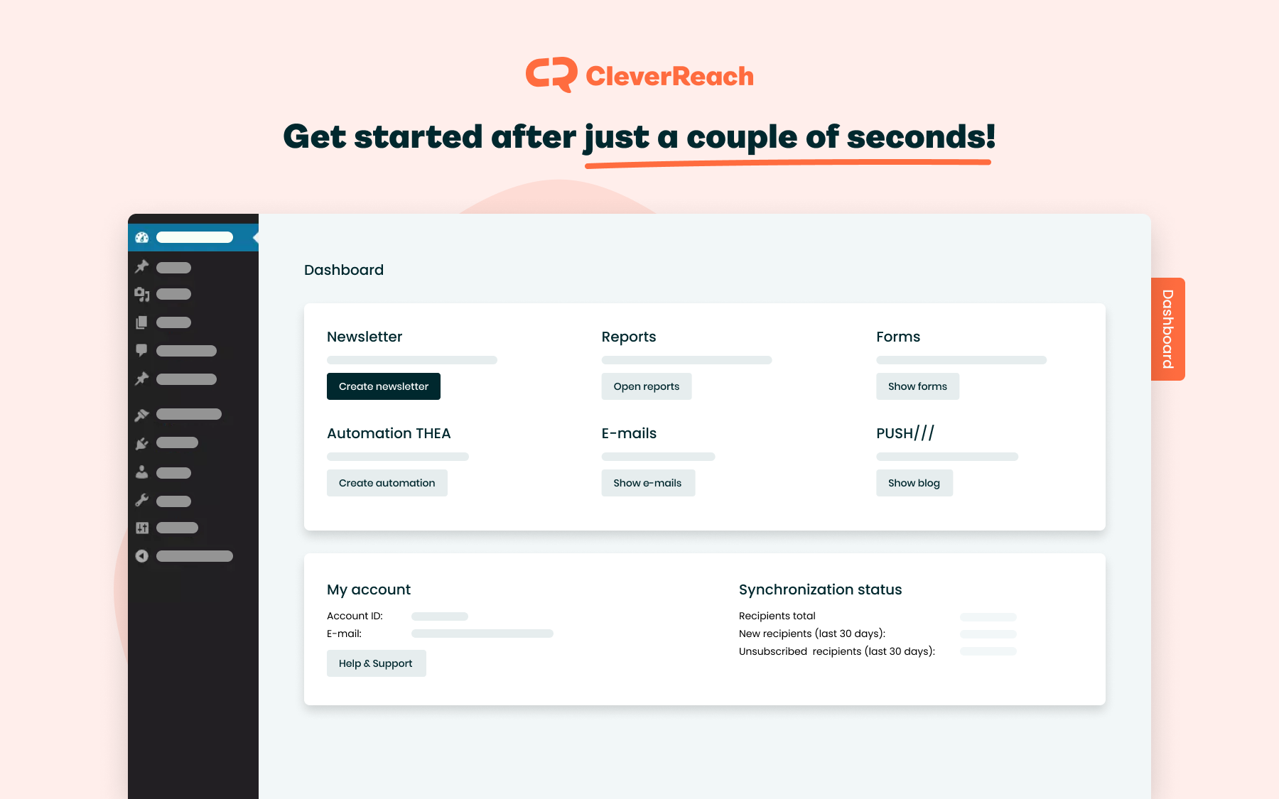 Get started after just a couple of seconds!
