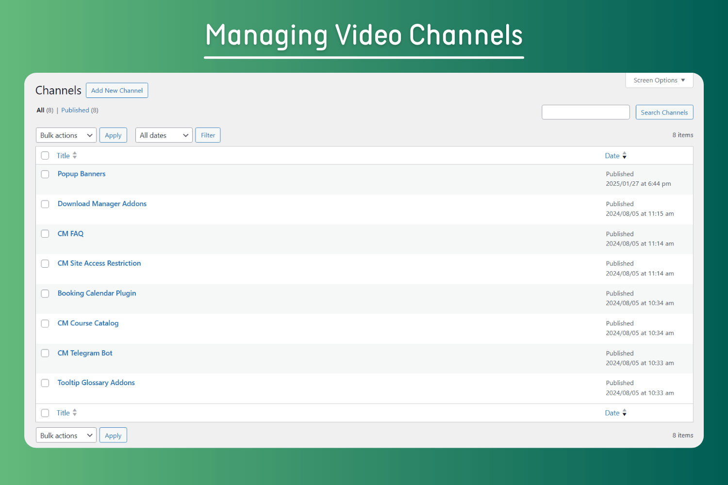 Managing Video Channels