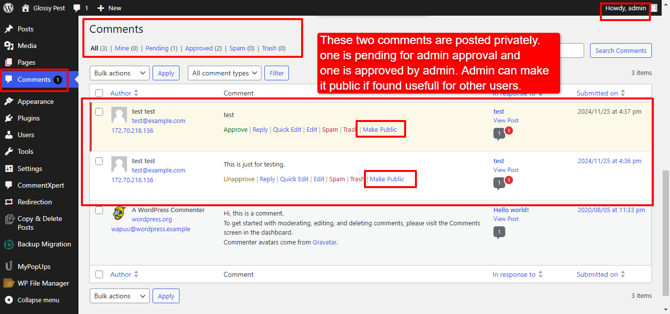 Once any comment received on any post, it will be displayed under comments menu for comment approval by admin user where admin has option to make it public and make it private vice versa.