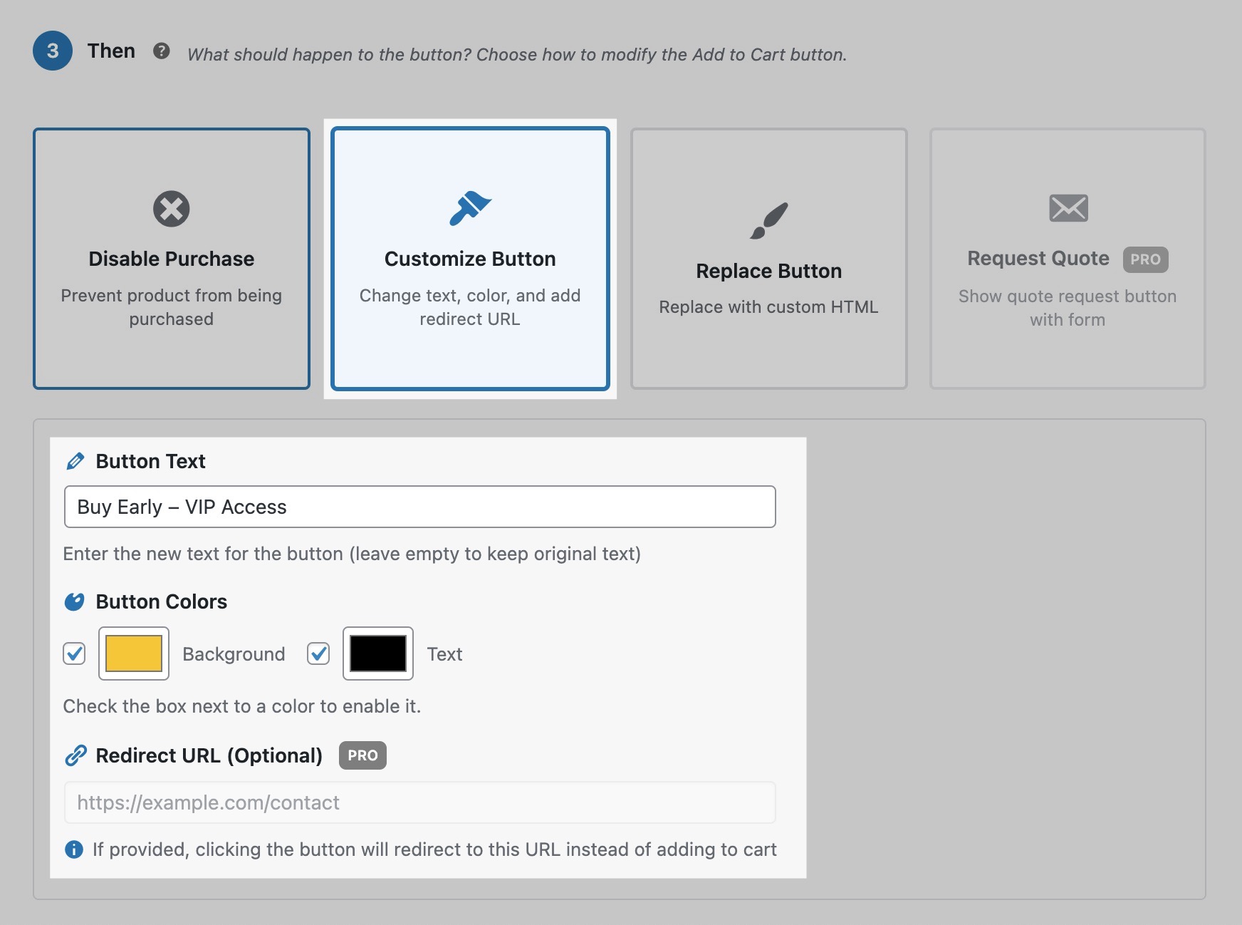 "Customize Button" Action - Change button text, background color, text color, and add redirect URL (Pro)