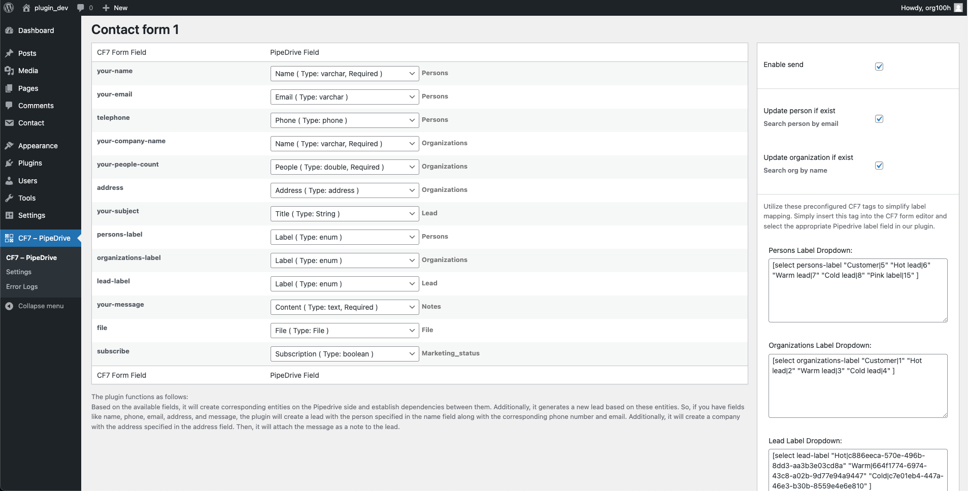 On this page, you can activate the integration, and specify which fields should correspond to CF7 fields.