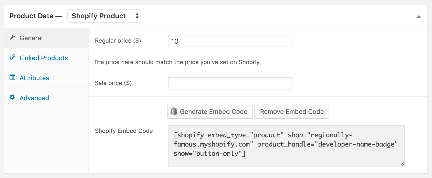 Insert your Shopify embed code into the familiar WooCommerce UI.