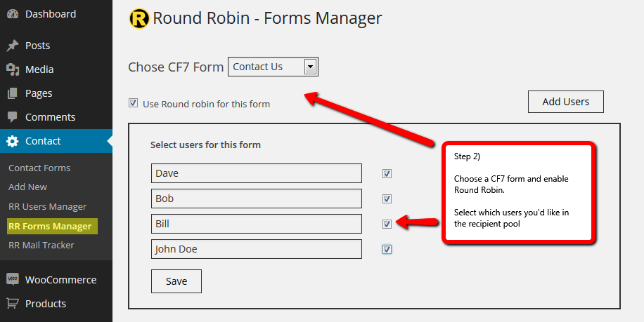 Step 2. Assign the users to the selected form.