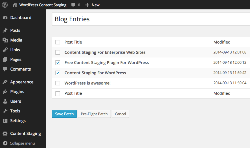 Select what posts, pages or custom post types you want to include in your batch.